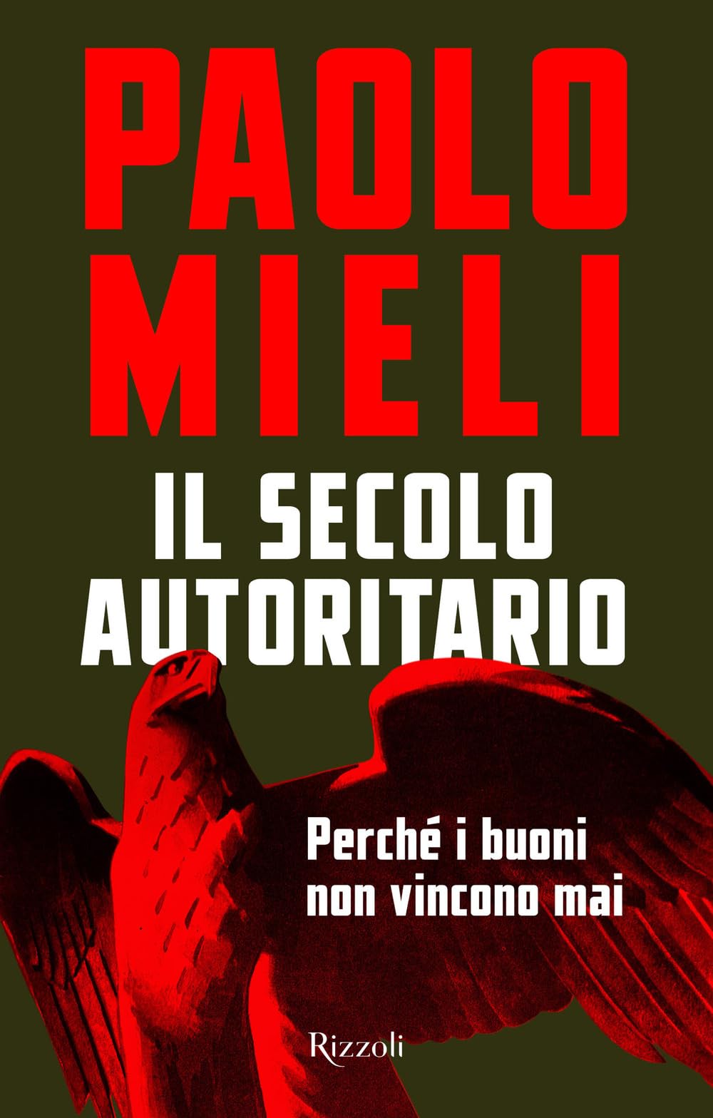 Il secolo autoritario book cover