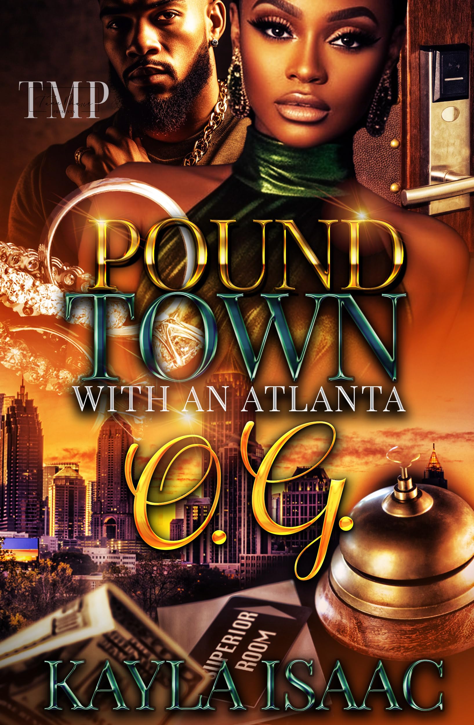 POUND TOWN WITH AN ATLANTA OG
