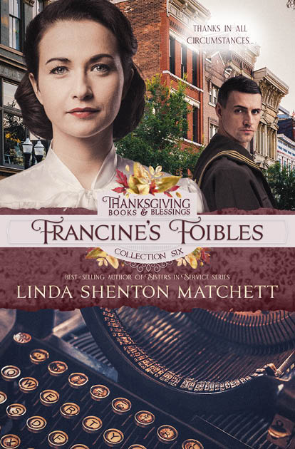 Francine's Foibles: Thanksgiving Books & Blessings Collection Six