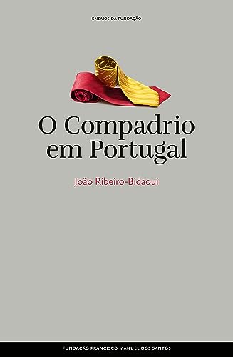 O Compadrio em Portugal