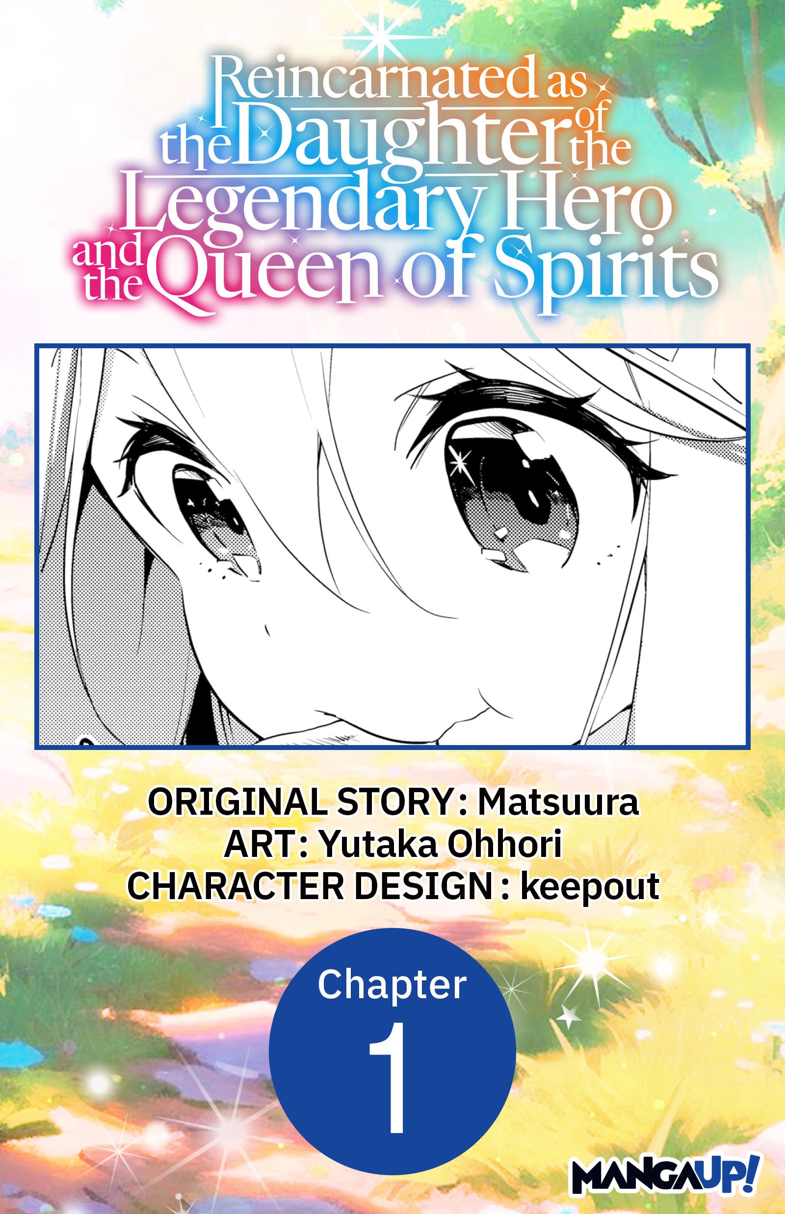 Reincarnated as the Daughter of the Legendary Hero and the Queen of Spirits #001