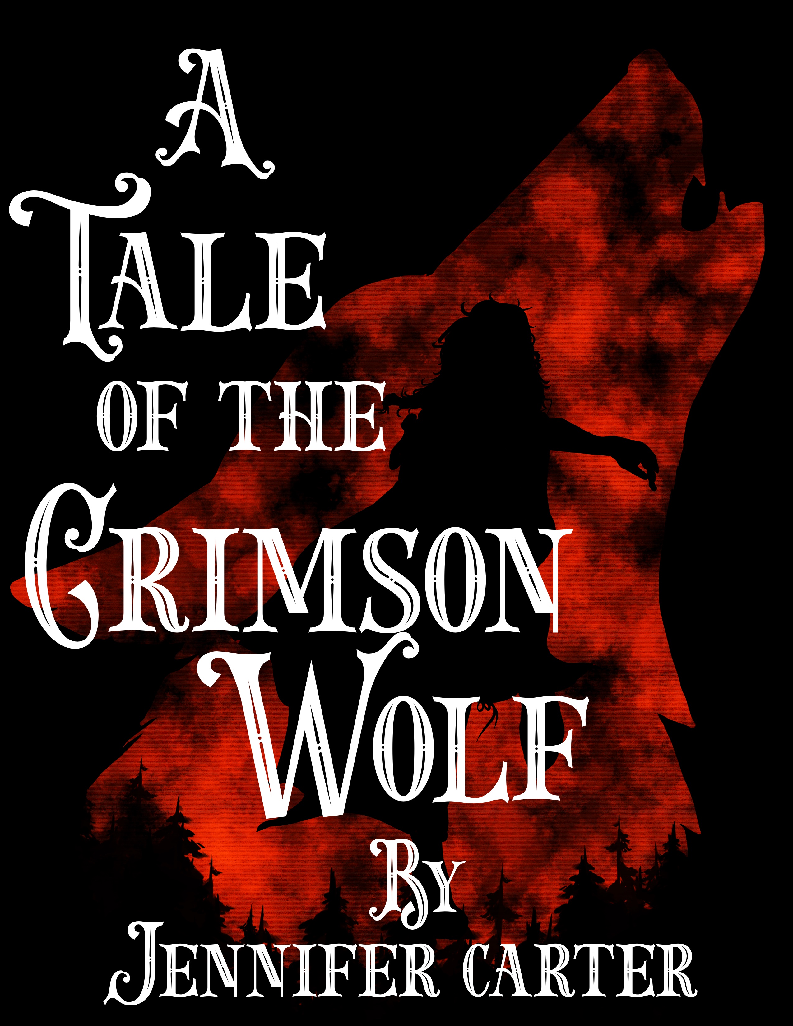 A Tale of The Crimson Wolf