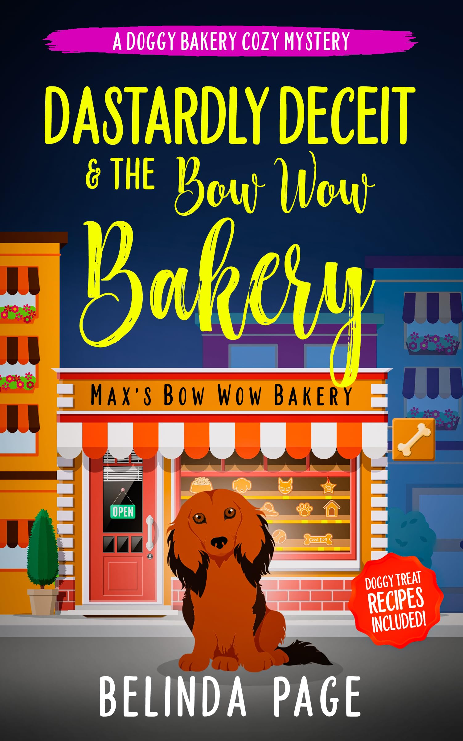 Dastardly Deceit and The Bow Wow Bakery