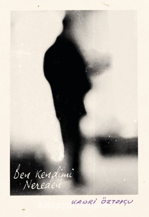 Ben Kendimi Nereden book cover