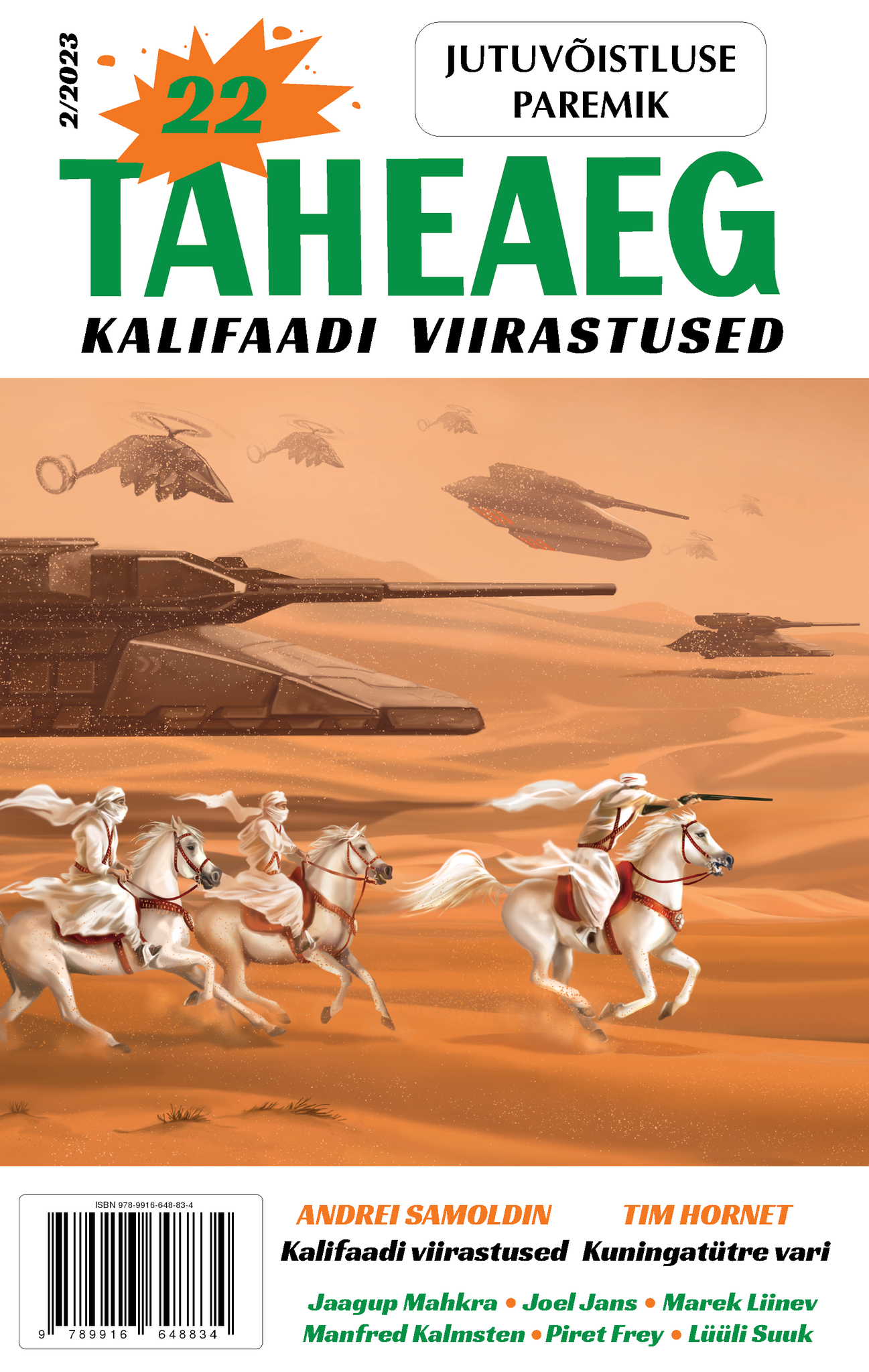 Täheaeg 22. Kalifaadi viirastused