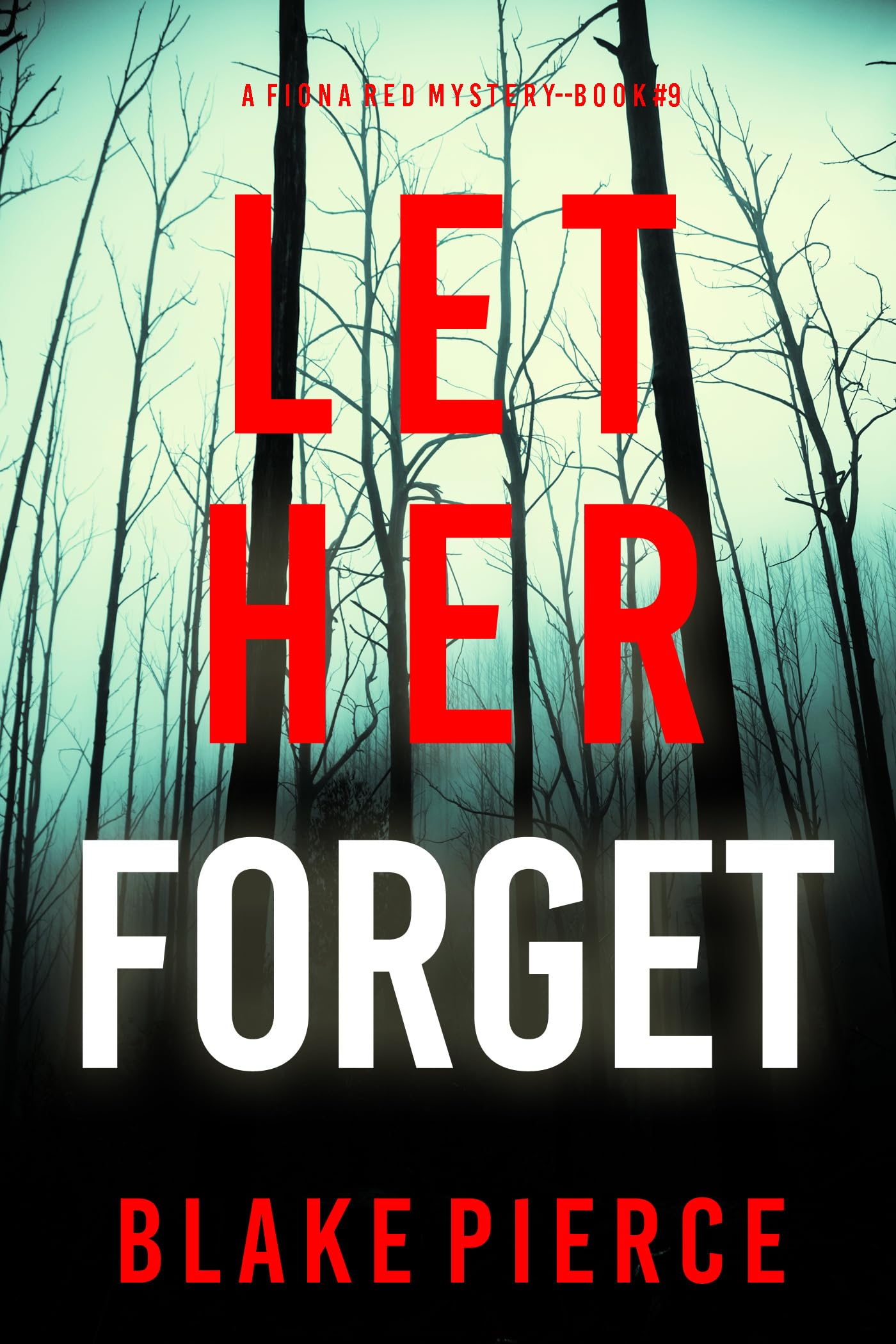 Let Her Forget book cover