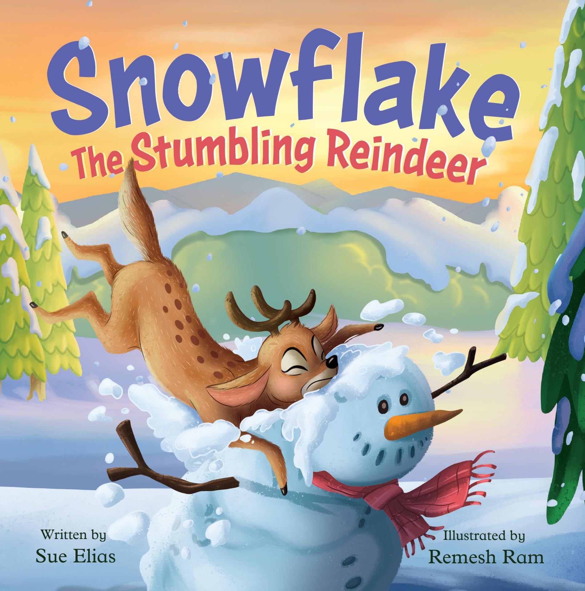 Snowflake The Stumbling Reindeer : A Children's Fun Story About Problem Solving