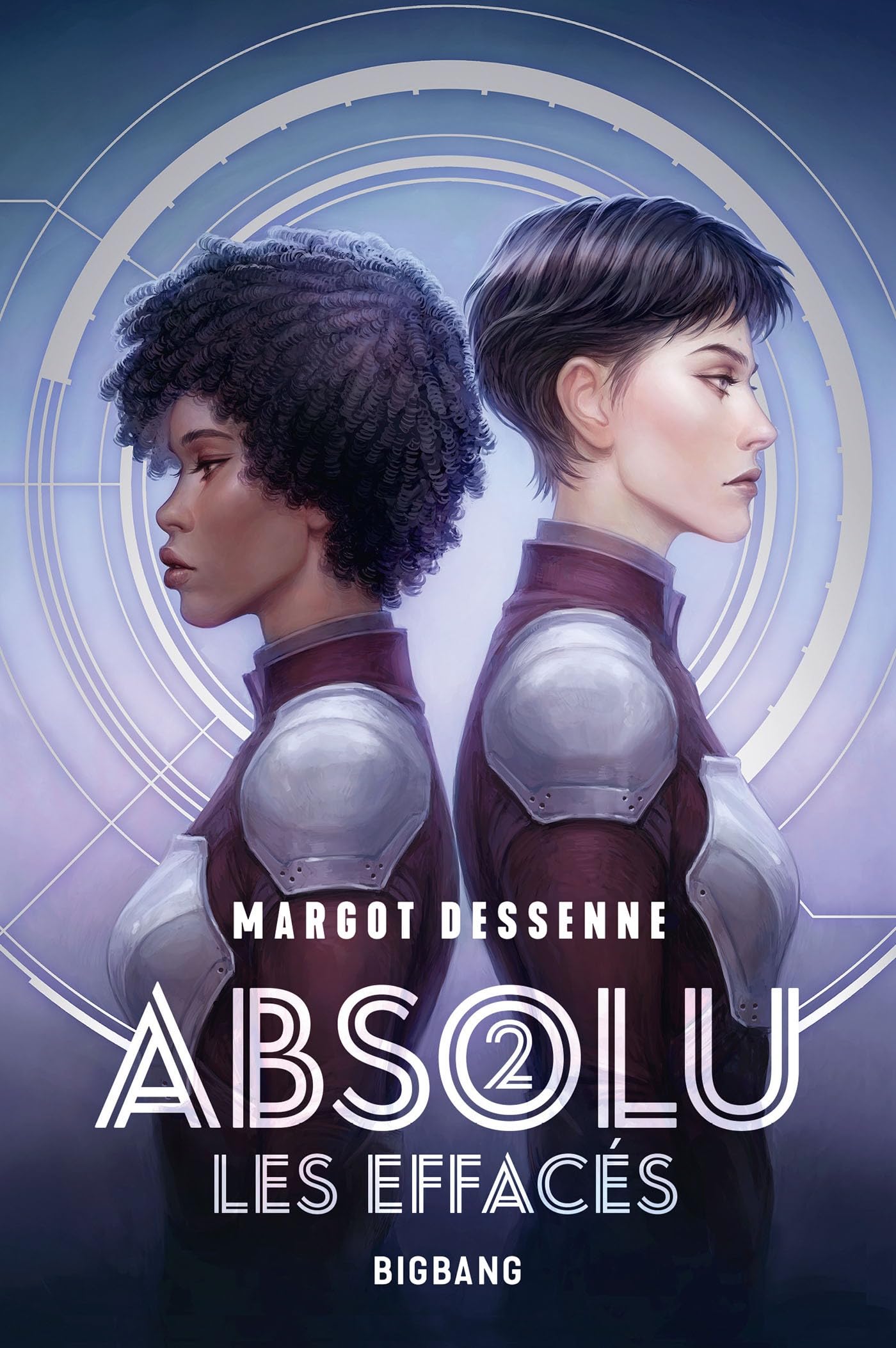 Les Effacés (Absolu, #2)