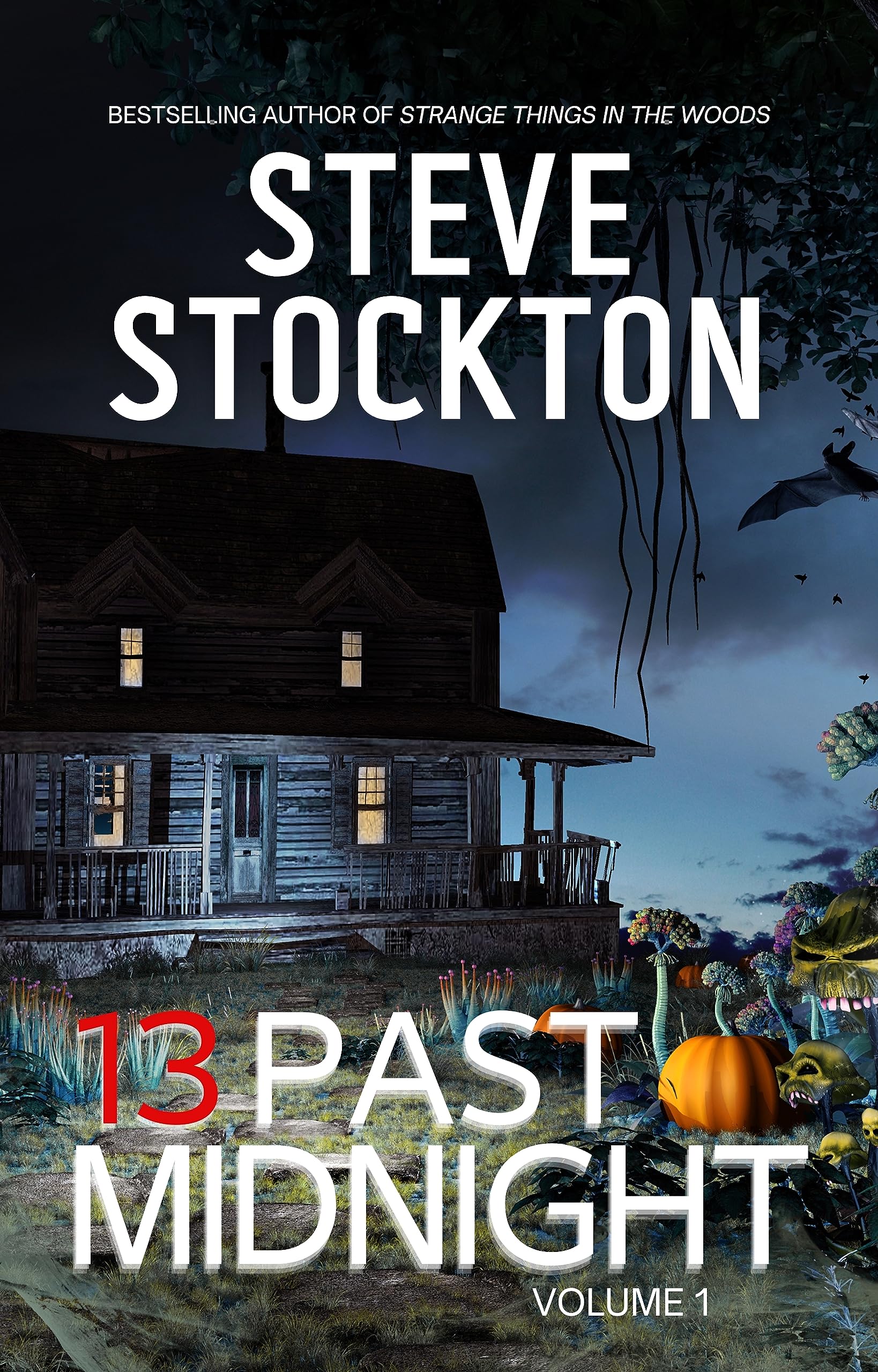 13 Past Midnight: Volume 1
