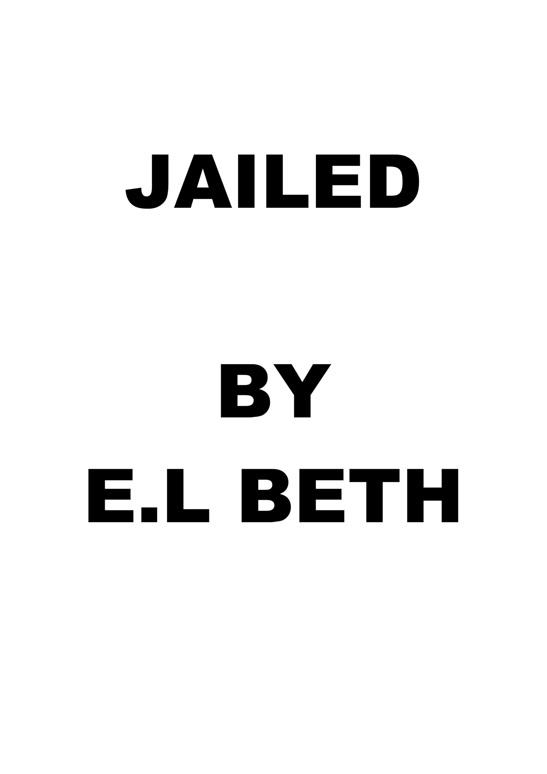 Jailed