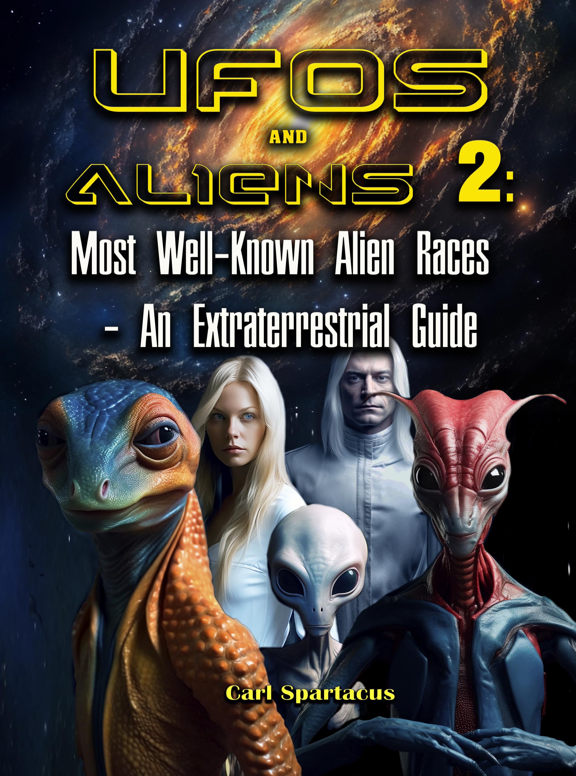 UFOs and Aliens 2: Most Well-Known Alien Races – An Extraterrestrial ...
