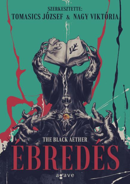 The Black Aether – Ébredés