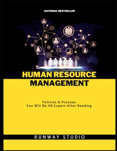 The Essential Handbook Human Resource Management: Policies & Process by