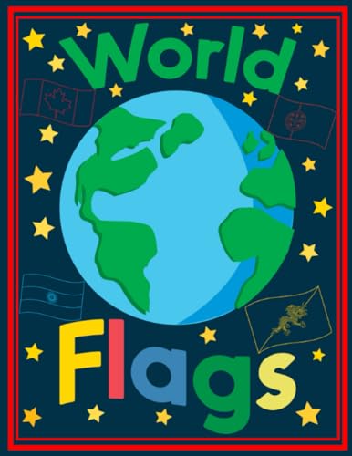World Flags Coloring for Kids by Papzi P'Maha | Goodreads