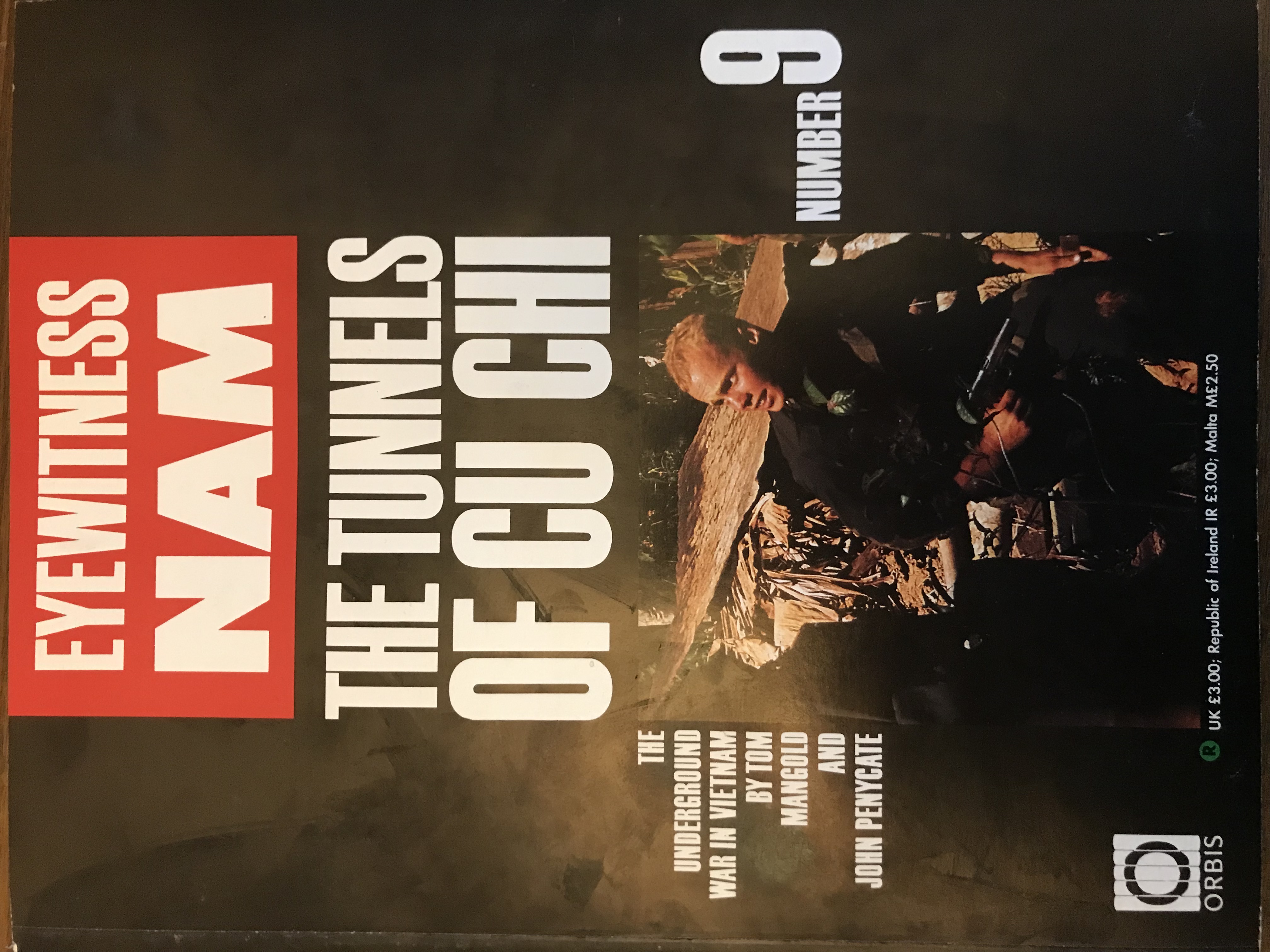 EyeWitness Nam The Tunnels of Cu Chi Number 8 by Tom Mangold Goodreads