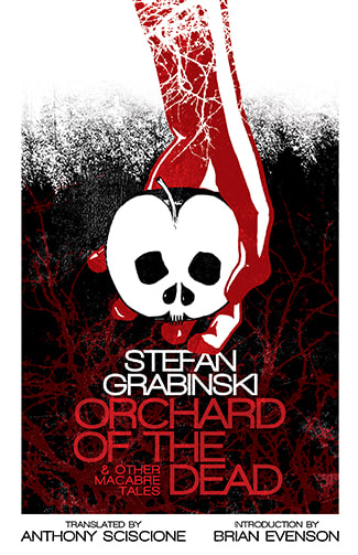Orchard of the Dead and Other Macabre Tales