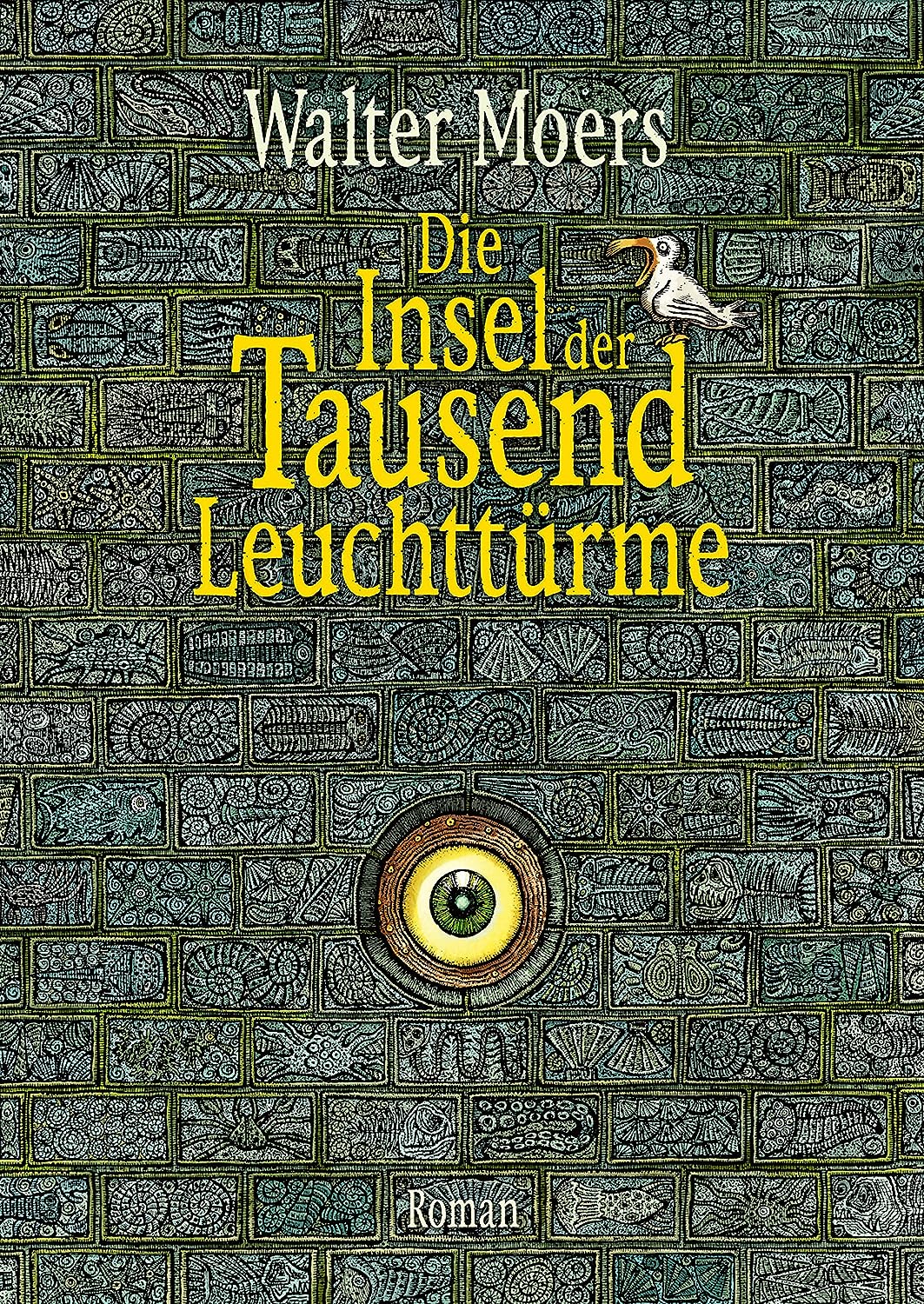 Die Insel der tausend Leuchttürme (Zamonien, #10)