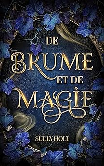 De brume et de magie