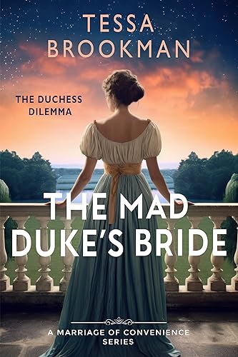 The Mad Duke's Bride