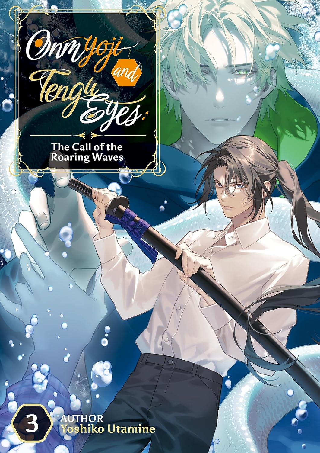 Onmyoji and Tengu Eyes Vol 3: The Call of the Roaring Waves