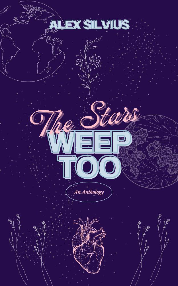 The Stars Weep Too
