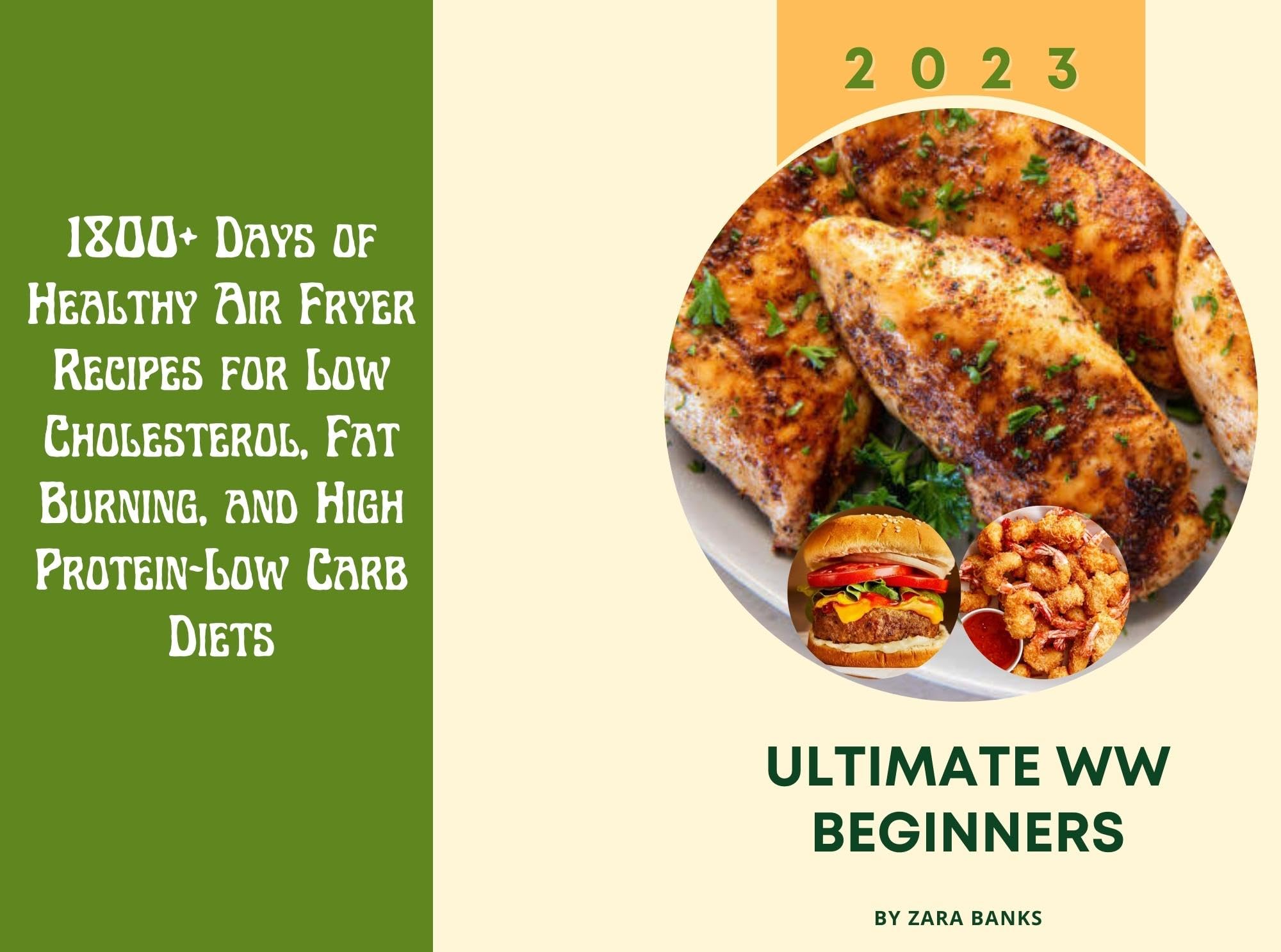 2023 Ultimate WW Beginners 1800+ Days of Healthy Air Fryer Recipes for