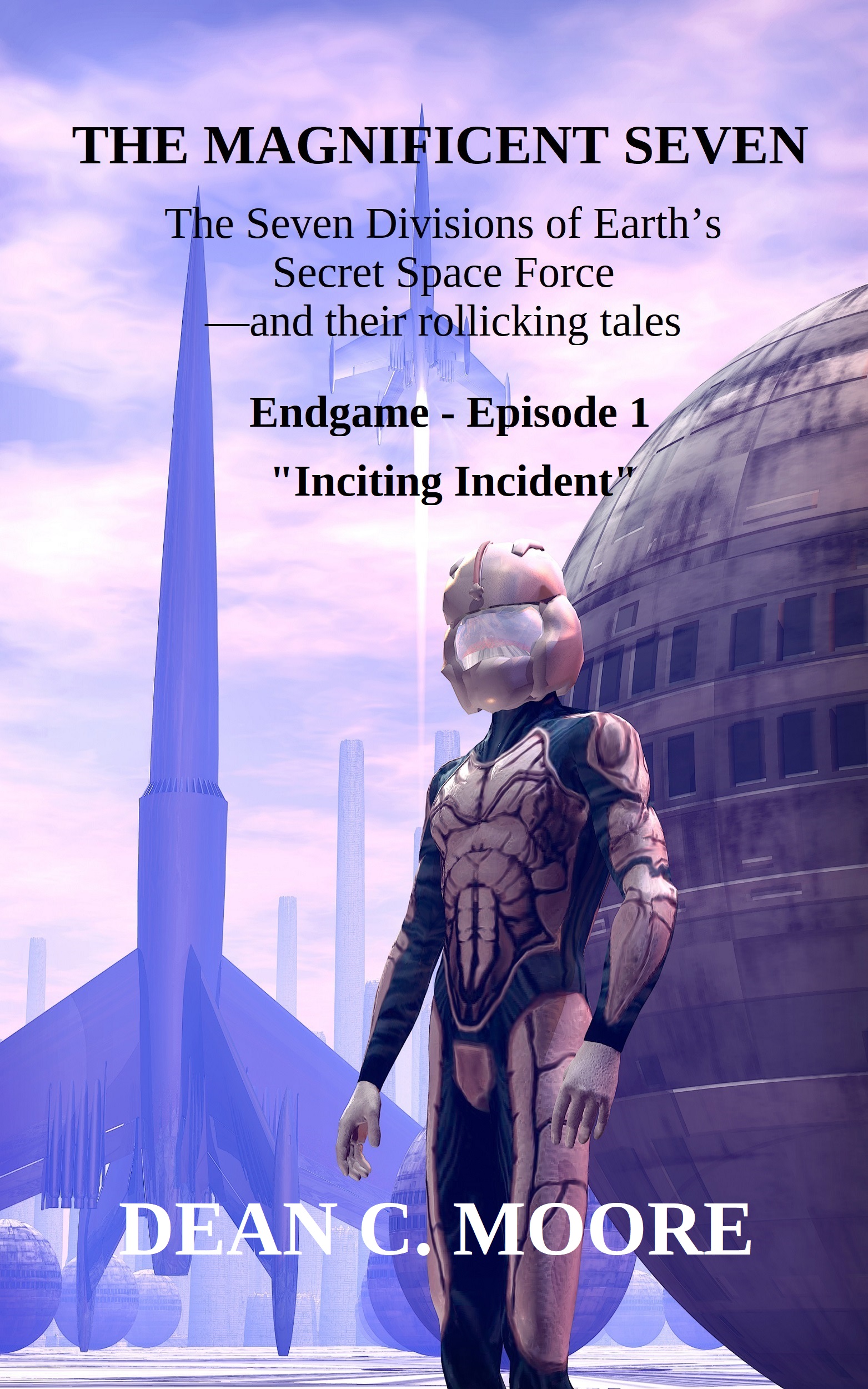 Endgame - episode 1 - "Inciting Incident"