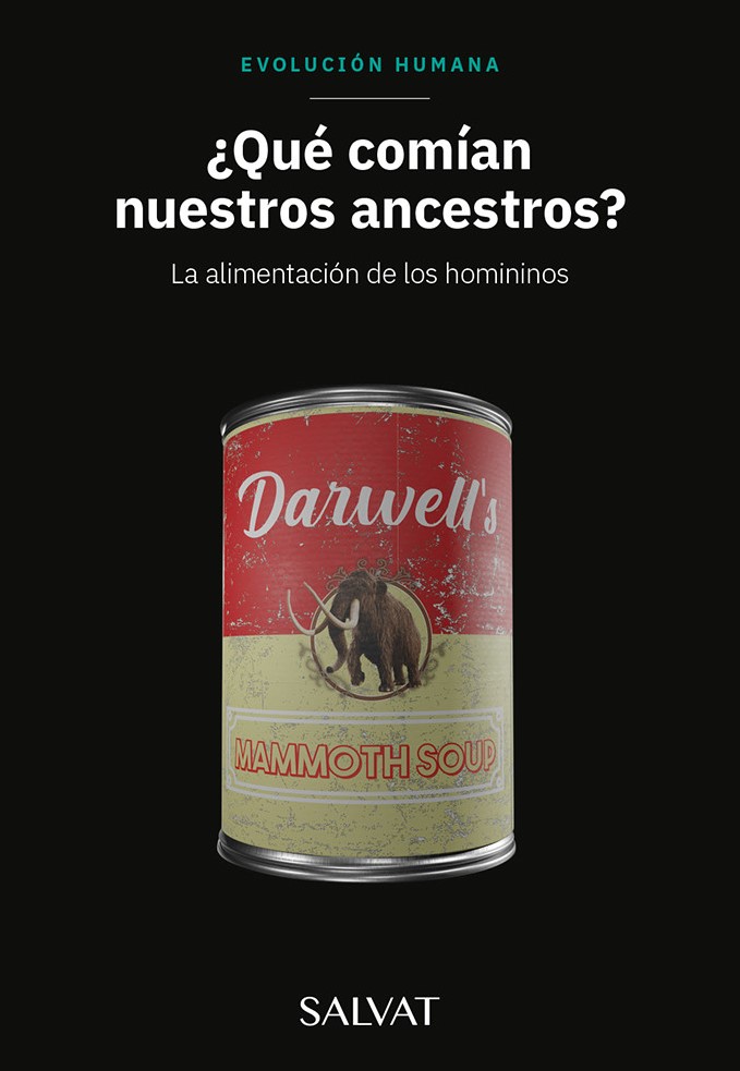 ¿Qué comían nuestros ancestros? La alimentación de los homininos