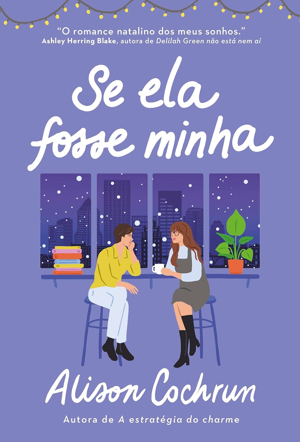 Se ela fosse minha