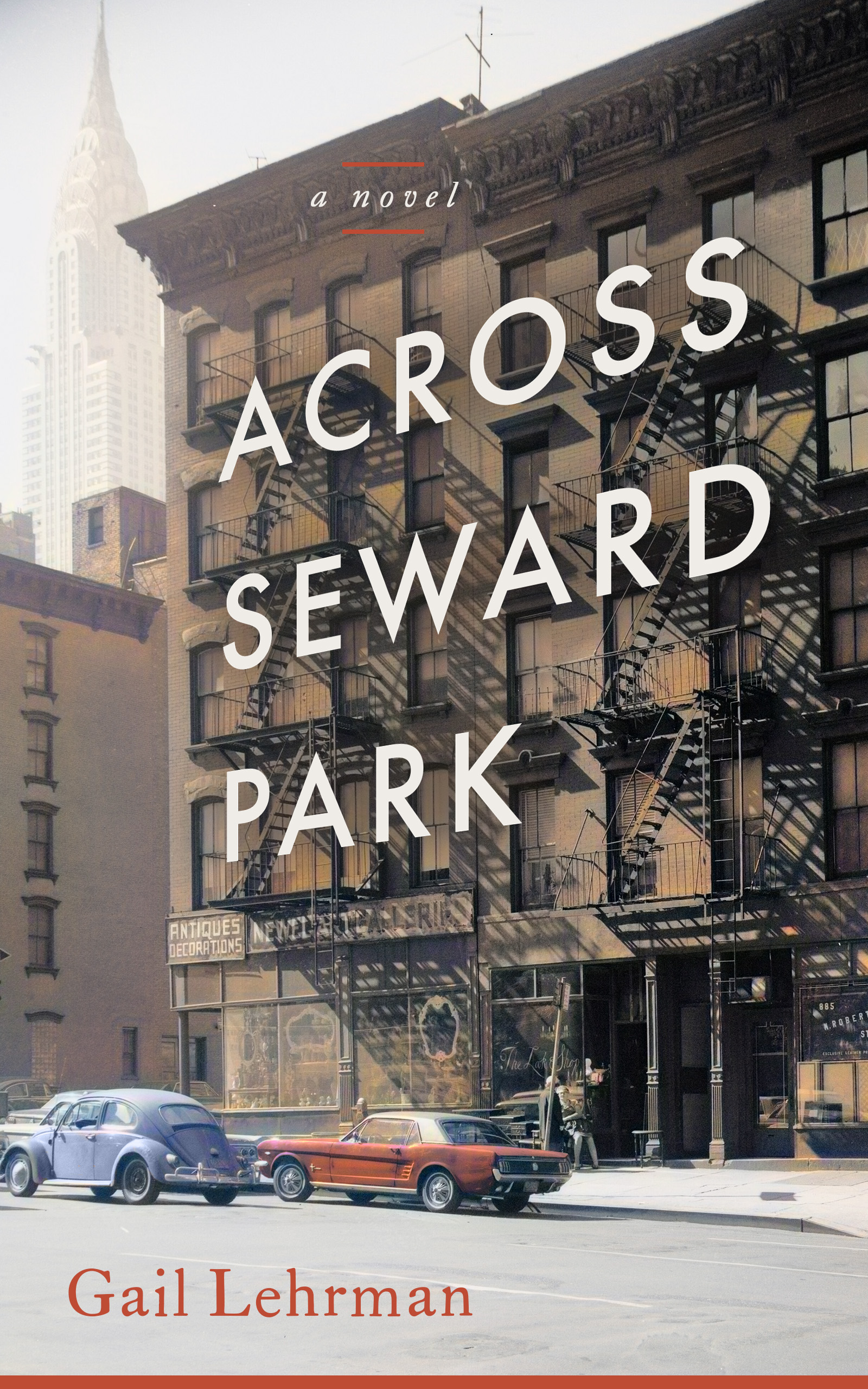 Across Seward Park: A Novel