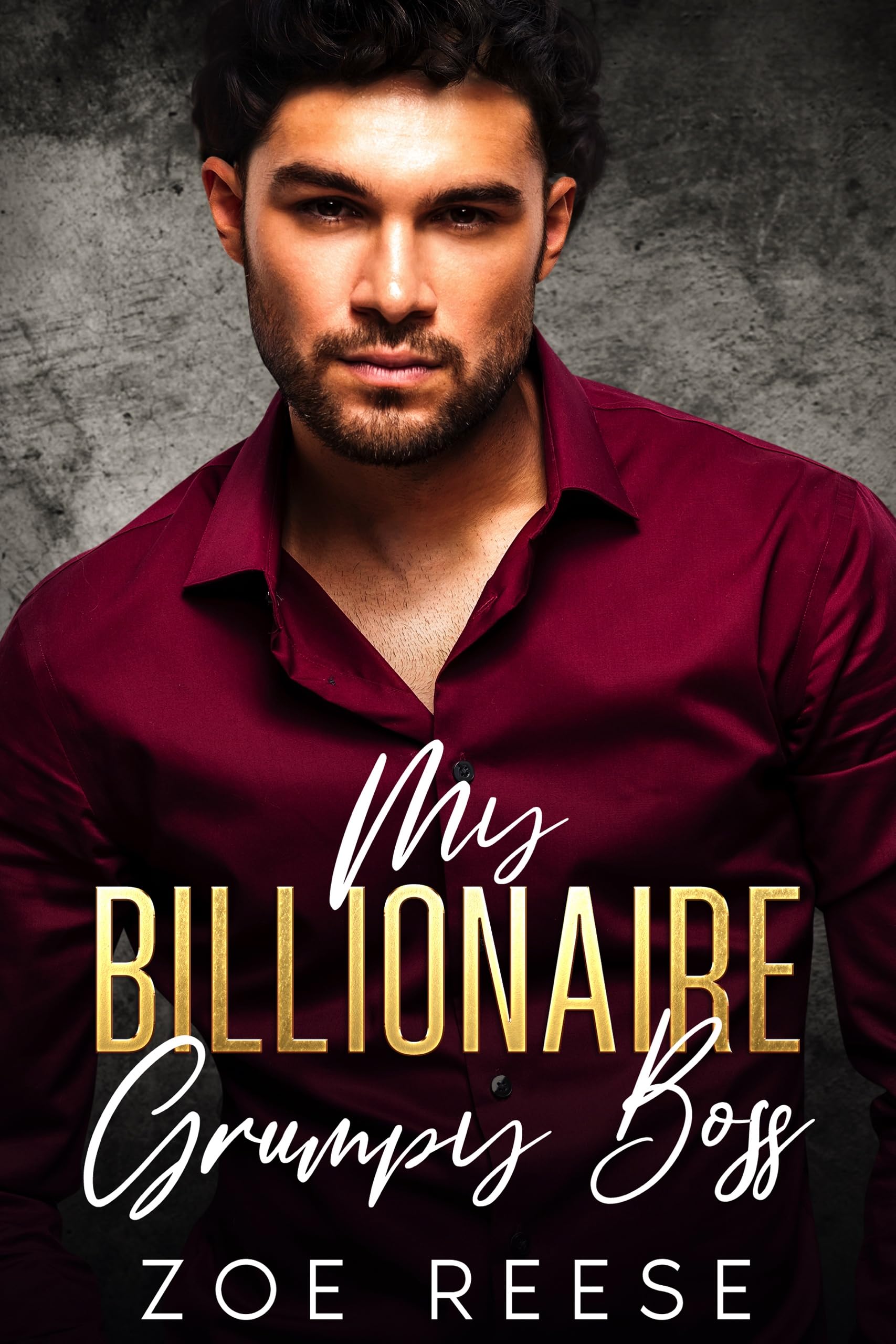 My Billionaire Grumpy Boss