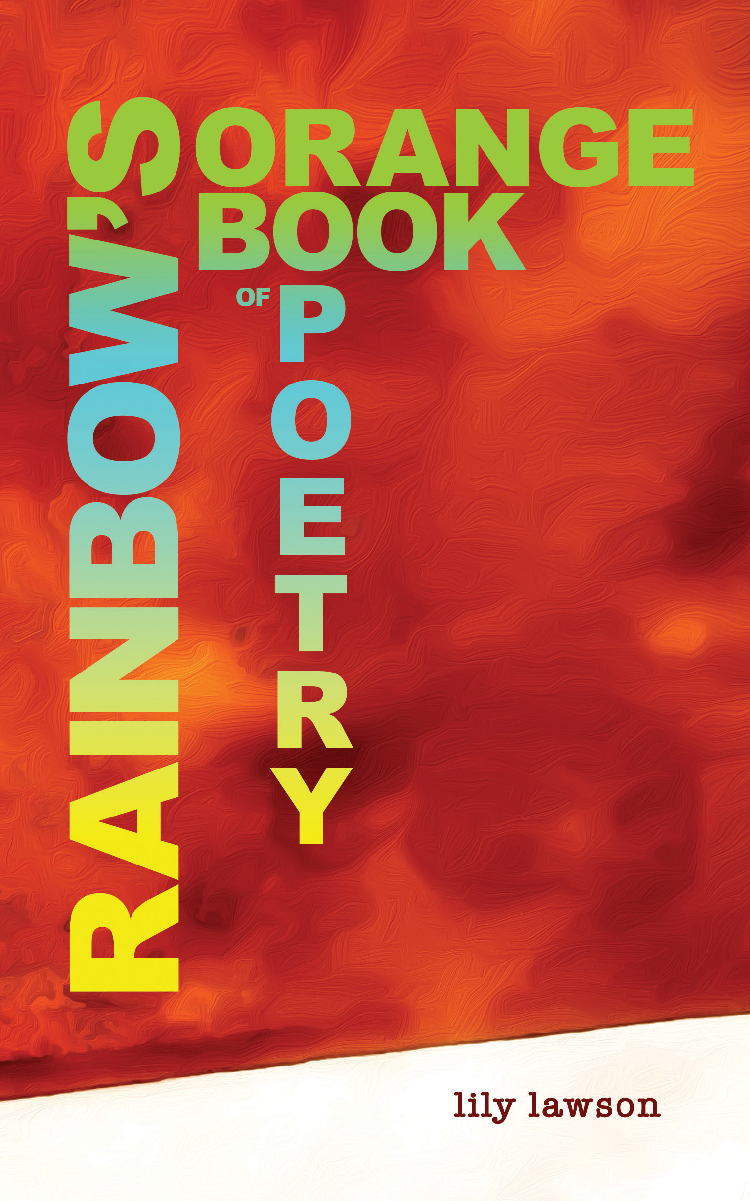 Rainbow's Orange Book of Poetry