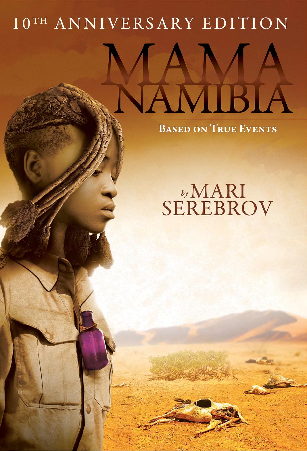 mama-namibia-based-on-true-events-by-mari-serebrov-goodreads