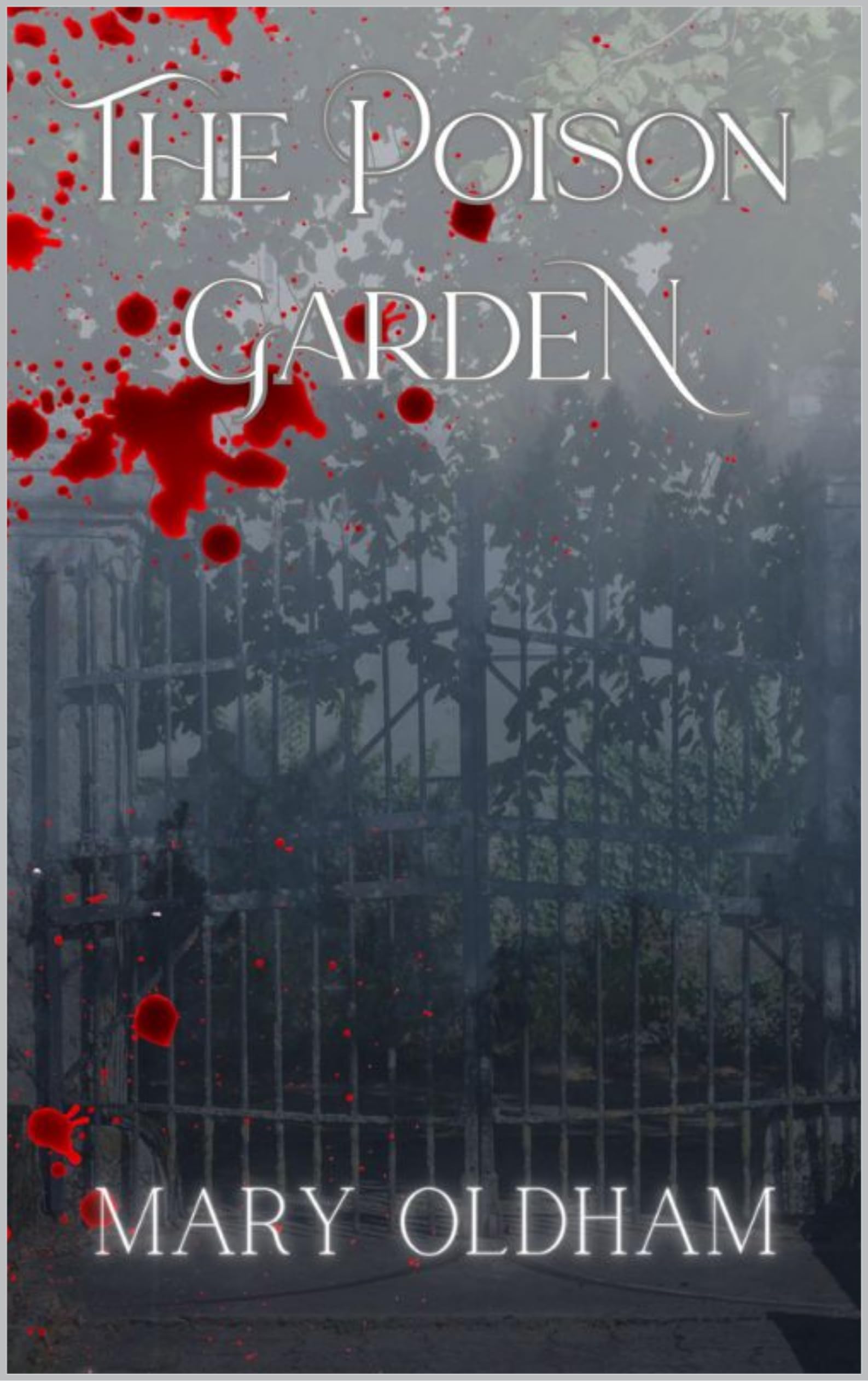 The Poison Garden