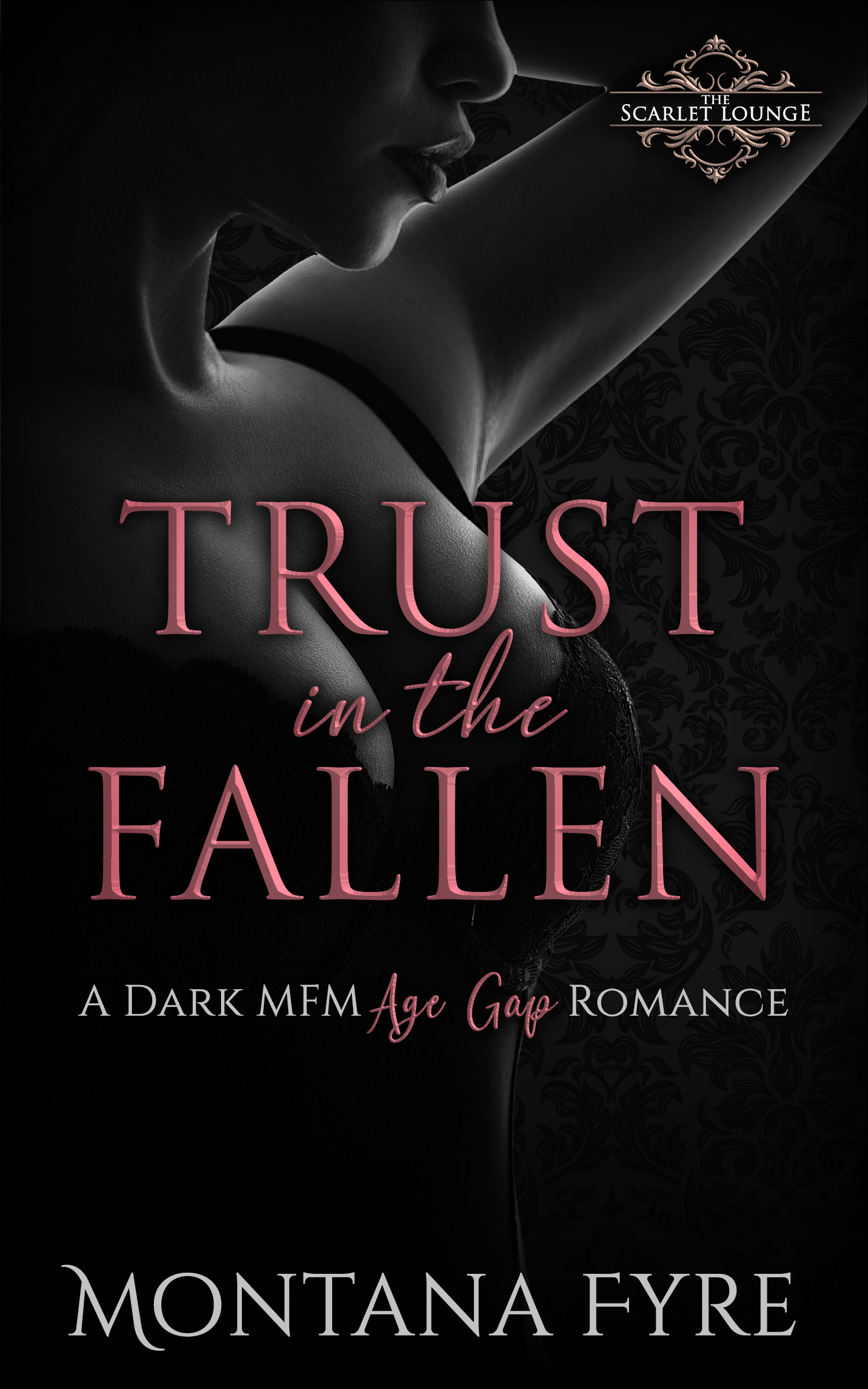 Trust in the Fallen (Forbidden Pleasures)