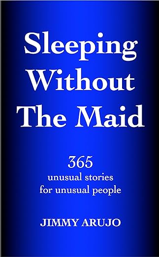 Sleeping Without The Maid