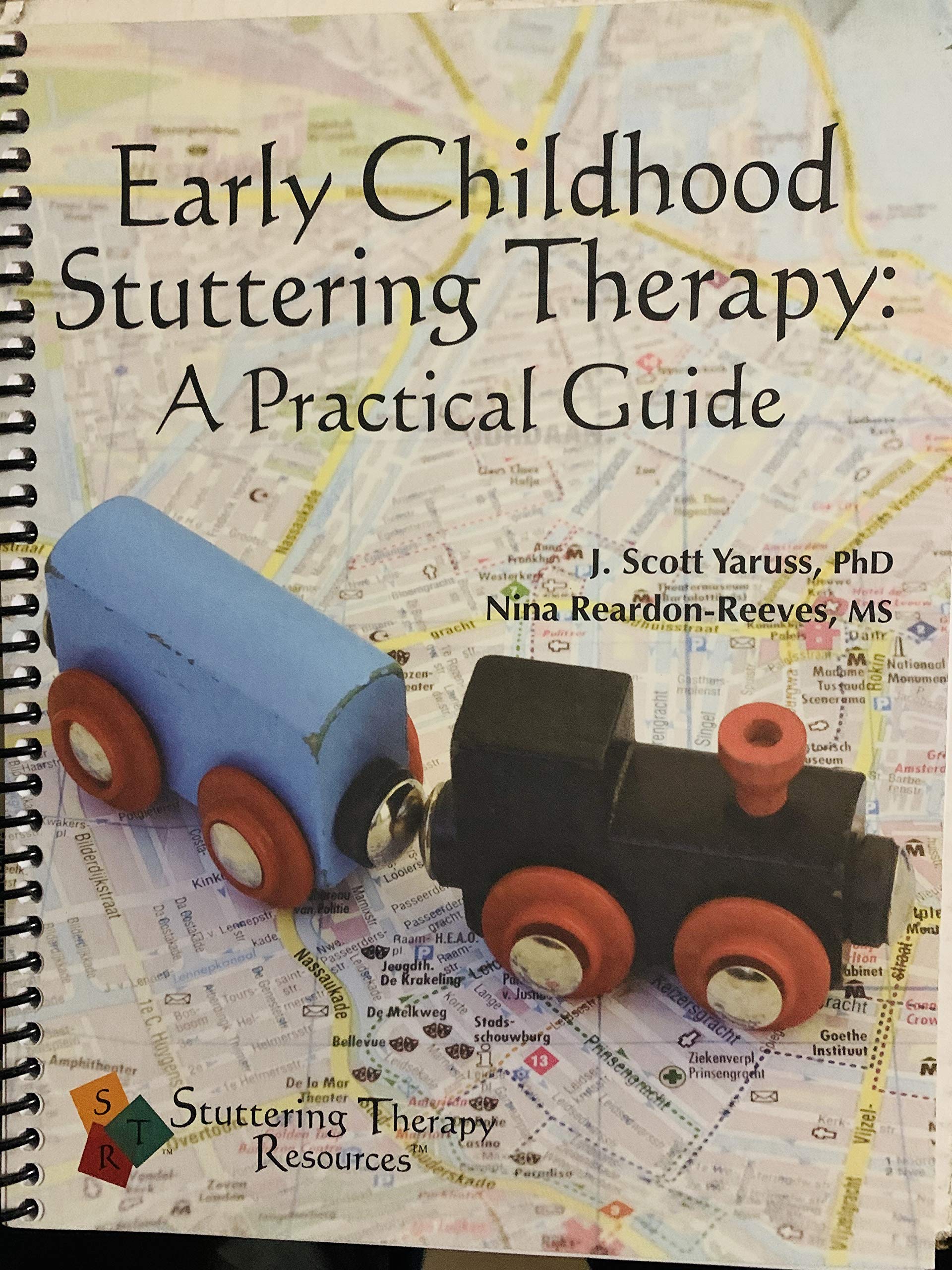 Early Childhood Stuttering Therapy: A Practical Guide by J. Scott ...