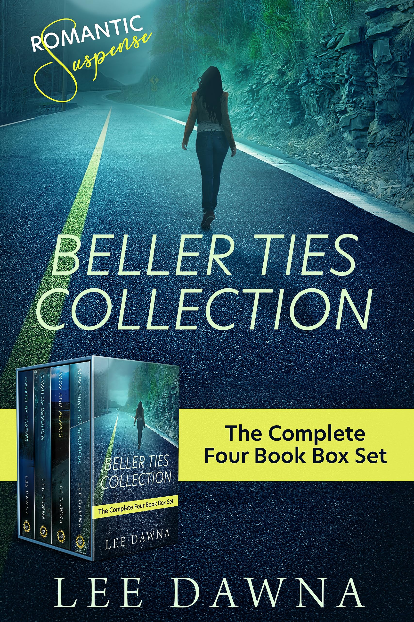 Beller Ties The Complete FourBook Romantic Suspense Collection by Lee