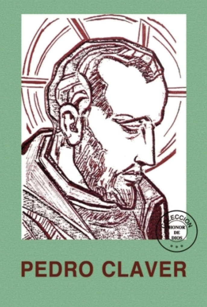 Pedro Claver by Felipe Bacarreza Rodriguez Goodreads