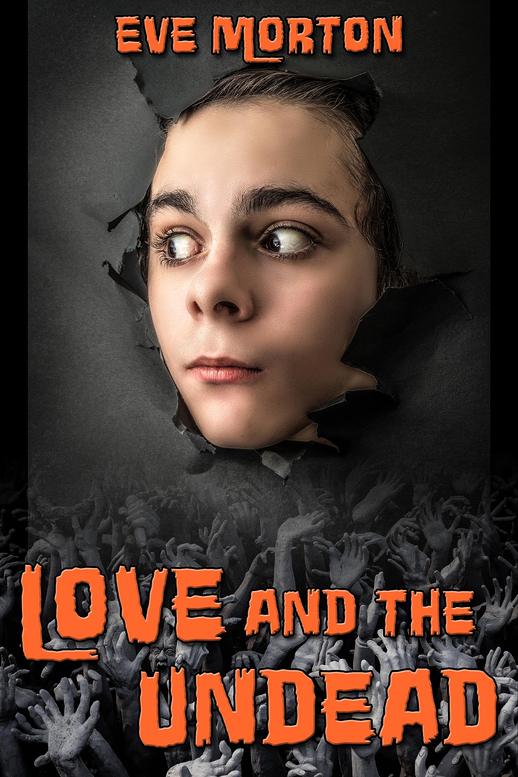Love and the Undead by Eve Morton | Goodreads