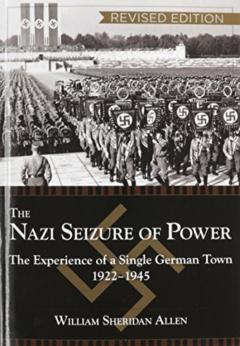 [The Nazi Seizure of Power: The Experience of a Single German Town, 1922-1945, Revised Edition ...