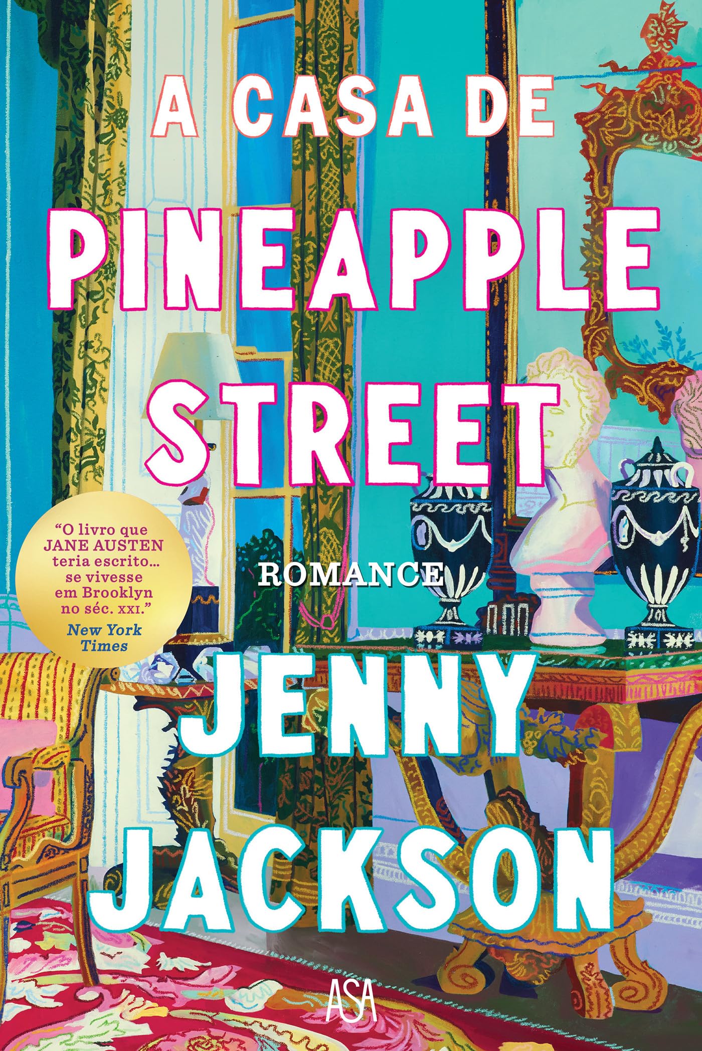 A Casa de Pineapple Street by Jenny Jackson Goodreads