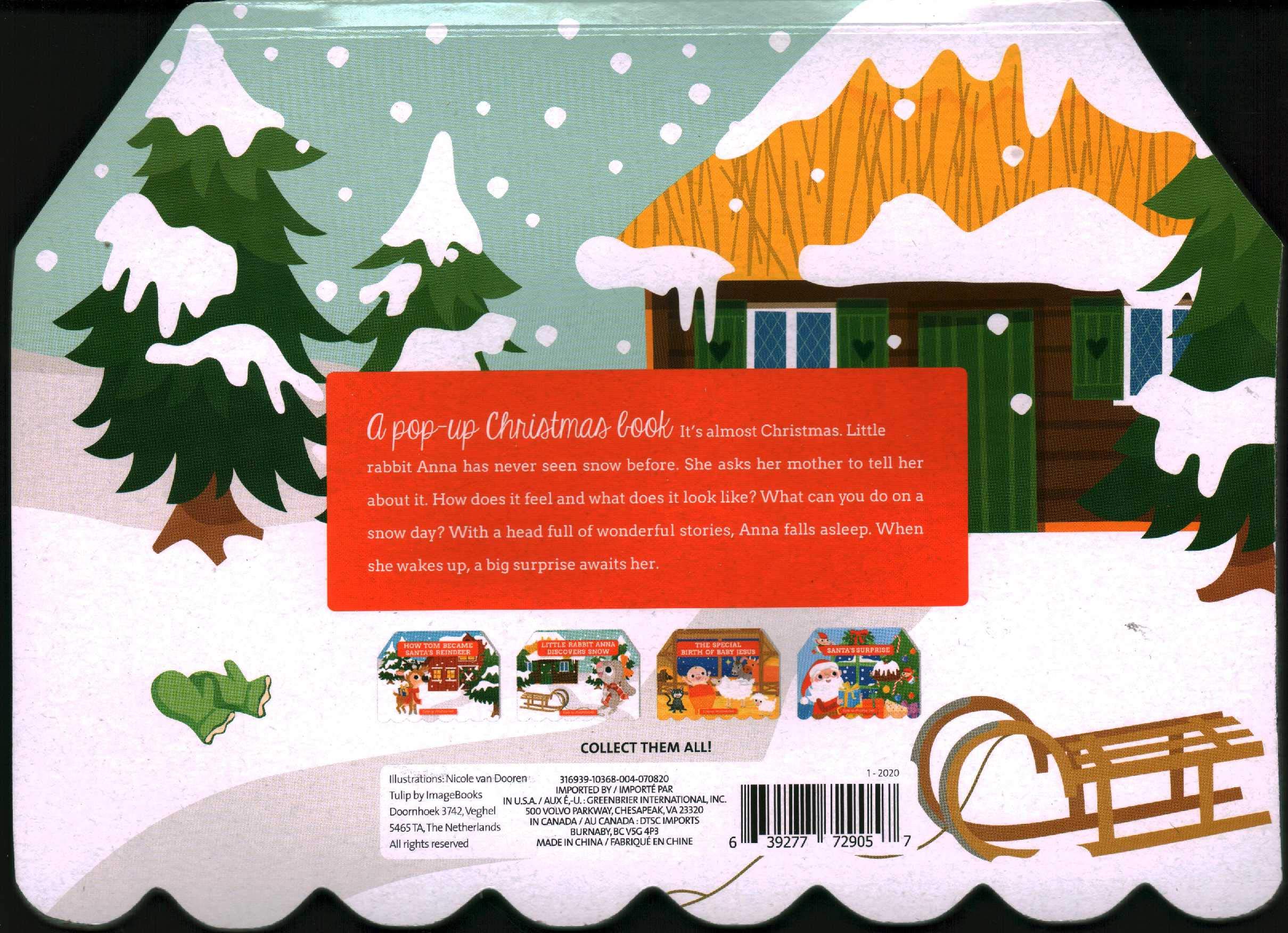 Four Pop-Up Christmas Books: Santa's Surprise, Little Rabbit Anna Discovers Snow, How Tom Became Santa's Reindeer, The Special Birth of Baby Jesus