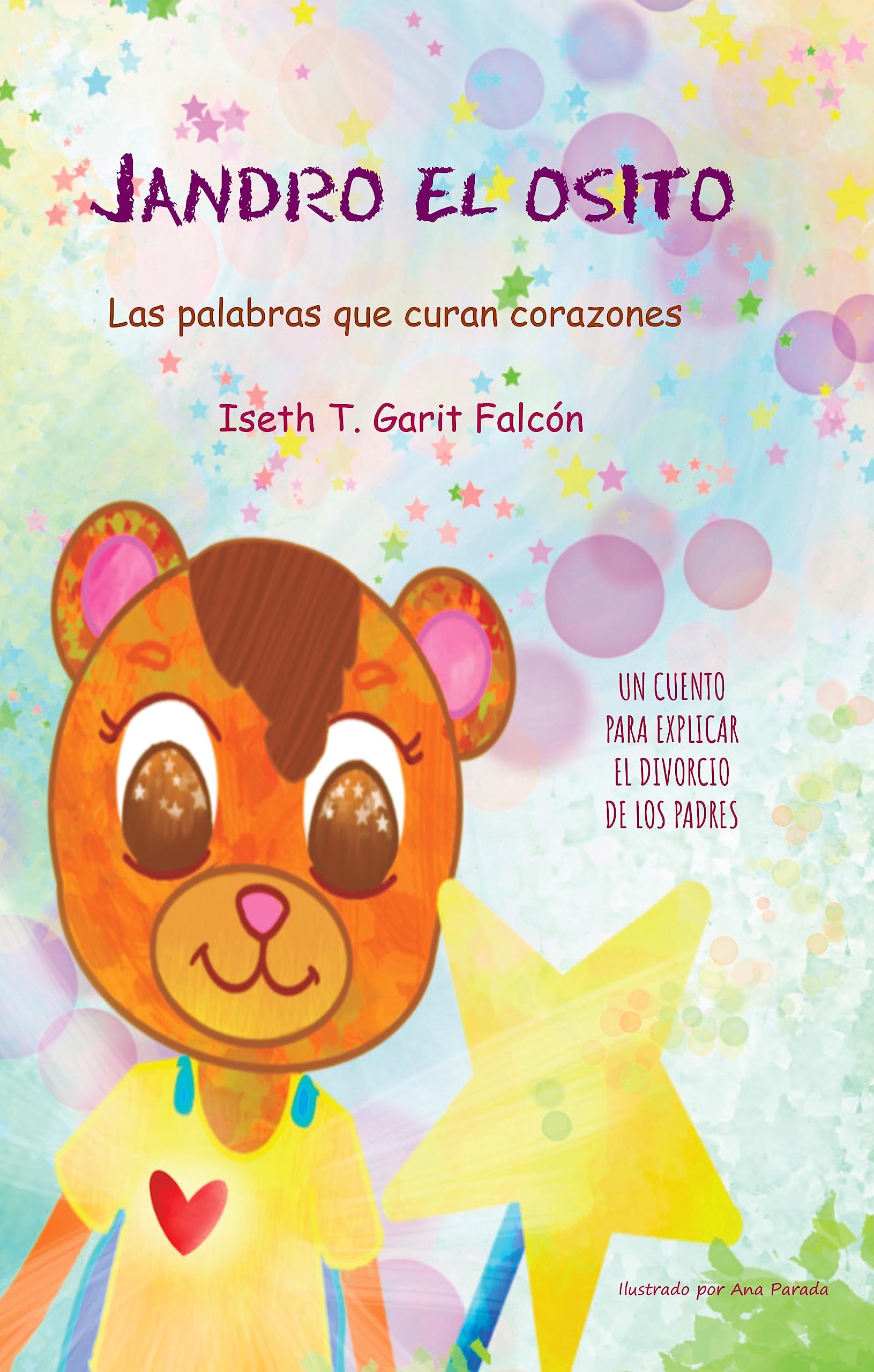 JANDRO EL OSITO: Las palabras que curan corazones