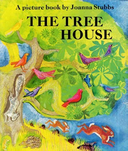 The Tree House by Joanna Stubbs | Goodreads