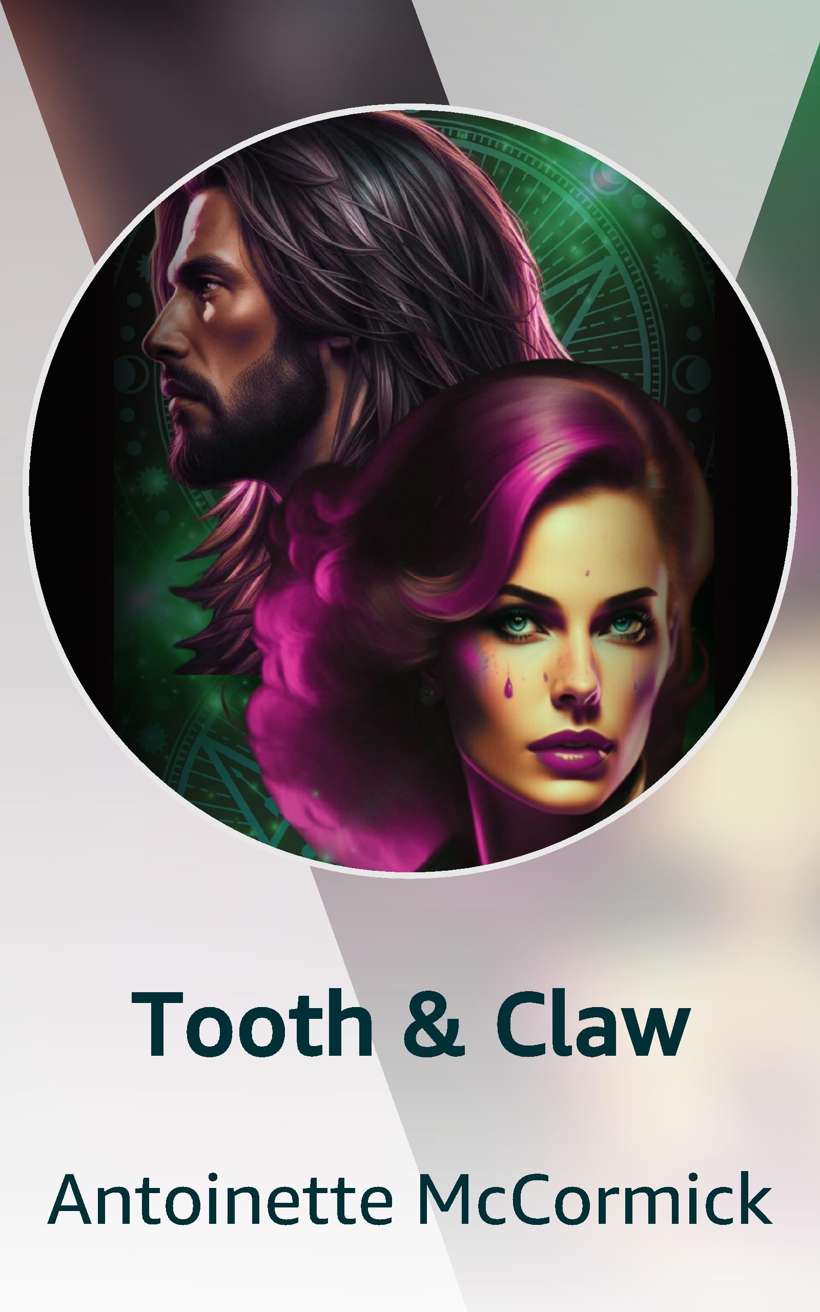 tooth-claw-by-antoinette-mccormick-goodreads