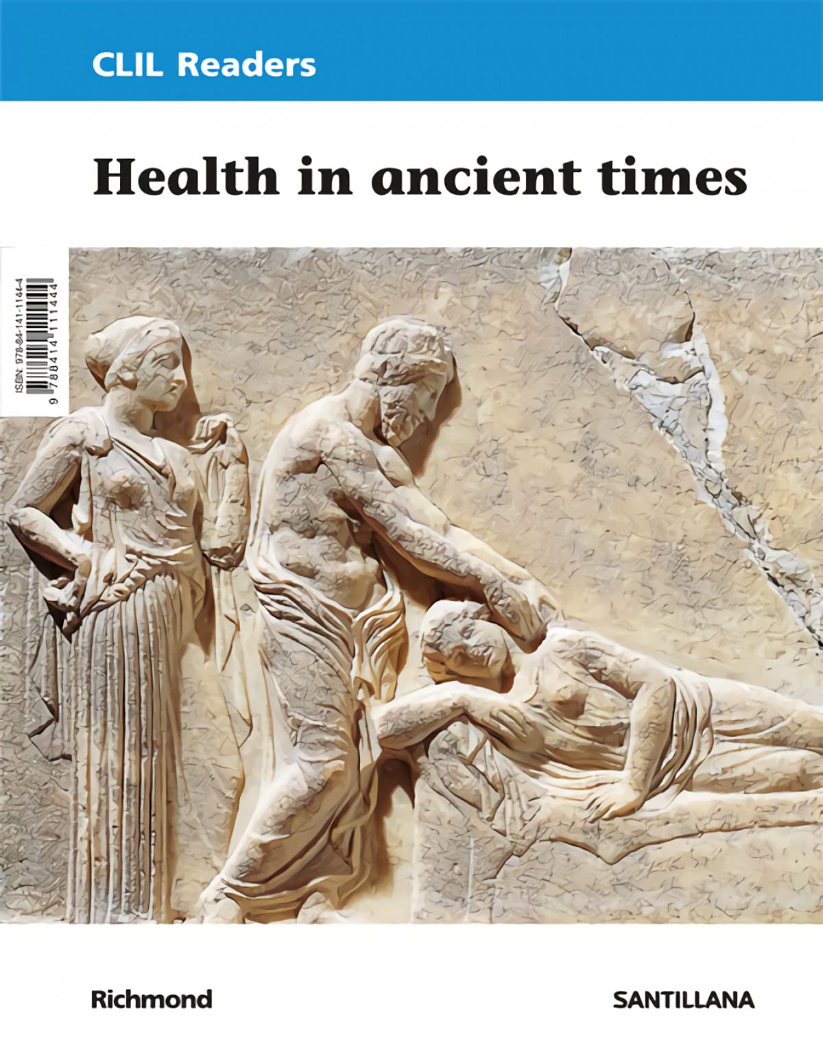 CLIL READERS LEVEL III PRI HEALTH IN ANCIENT TIMES by AA.VV. | Goodreads
