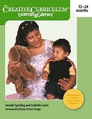 Creative Curriculum Learning Games: 12-24 Months by Joseph Sparling ...