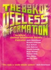 The Book of Useless Information by Keith Waterhouse | Goodreads