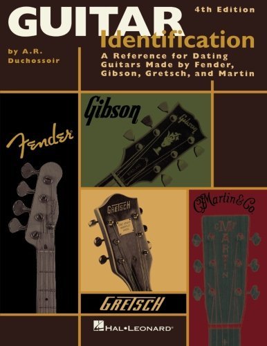 Guitar Identification: A Reference For Dating Guitars Made by Fender ...